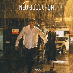 Nếu Được Chọn