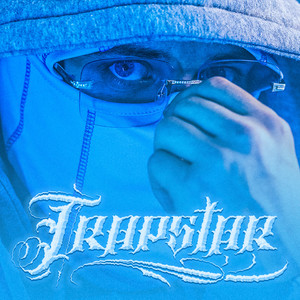 Trapstar (Explicit)