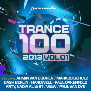 Trance 100 - 2013, Vol. 1 (Mixed Version)