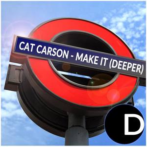 Make It (Deeper) (Dub Mix)
