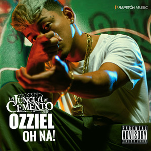 Oh Na (Explicit)