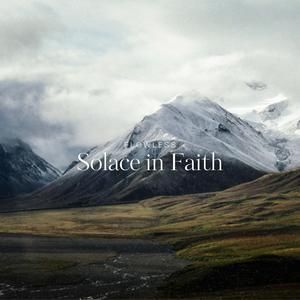 Solace in Faith