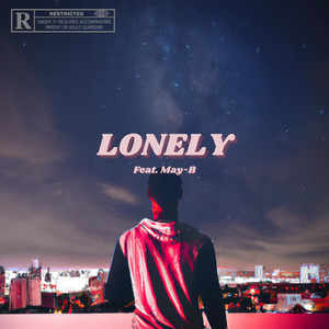 Lonely (Remix) [Explicit]