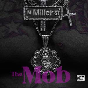 The Mob (Explicit)