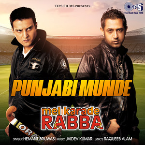 Punjabi Munde (From "Mel Karade Rabba")