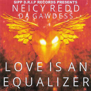 Love Is an Equalizer (Explicit)