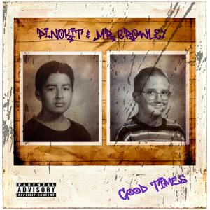 GOOD TIMES (feat. PiNOKiT & KING CHIEF) (Explicit)