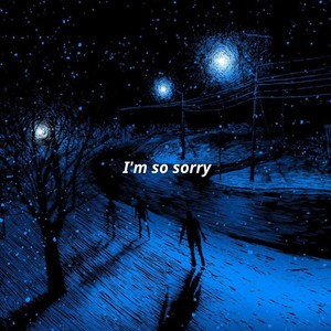 I'm So Sorry (Ambient x Trap)