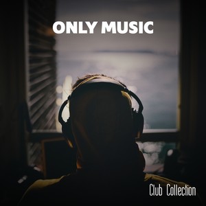 Only Music Club Collection