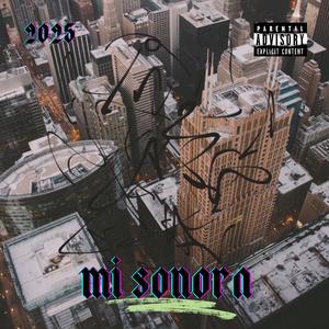 Mi sonora (feat. El Peraza) (Explicit)