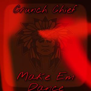 Make Em Dance (Explicit)