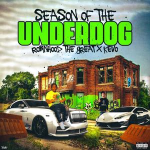 Season Of The Underdog (Explicit)