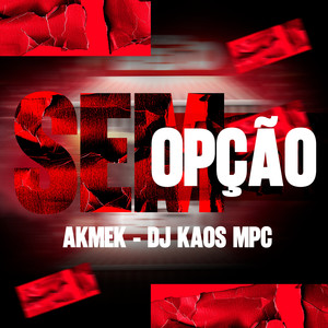Sem Opção (Explicit)
