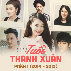 Tuổi Thanh Xuân - Phần 1 OST