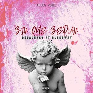 Sin que sepan (feat. Blessway)