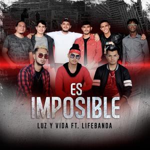 Es imposible (feat. LifeBanda) (Explicit)