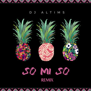 So Mi so (Remix)