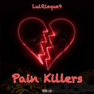 Pain killers (Explicit)