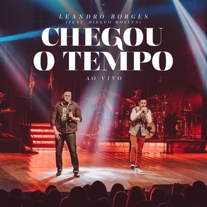 Chegou o Tempo (Ao Vivo)
