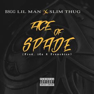 Ace of Spade (feat. Slim Thug)