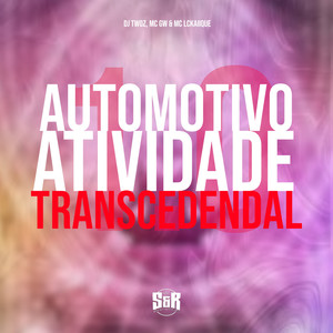 Automotivo Atividade Transcedendal 1.0 (Explicit)