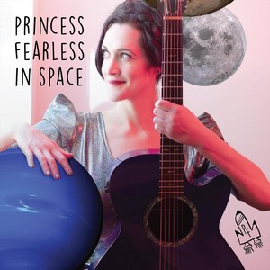 Princess Fearless in Space