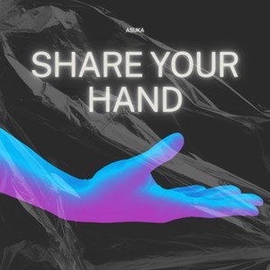 Share Your Hand