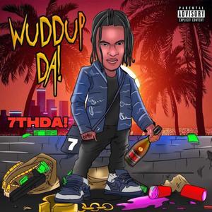 WADDUP DAI (Explicit)