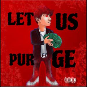 Let us Purge (Explicit)