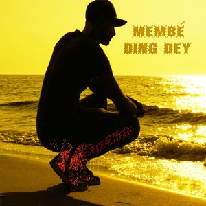 Membé Ding Dey (Radio Edit)