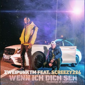 Wenn ich dich seh (feat. SCREEZY224)