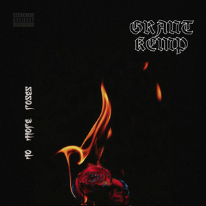 No More Roses (Explicit)