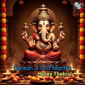 Ganesh Ji 108 Mantra