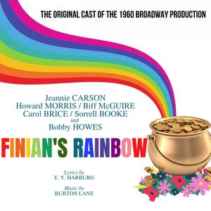 Finian's Rainbow (The Original Cast of the 1960 Broadway Production)