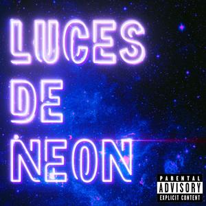 Luces de neón (feat. Skooby Beatz) (Explicit)