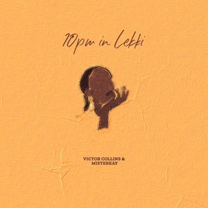 10pm in Lekki (Explicit)