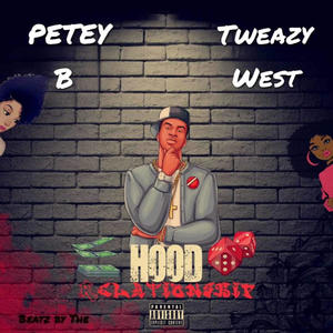 Hood Relationship (feat. Tweazy west) [Explicit]