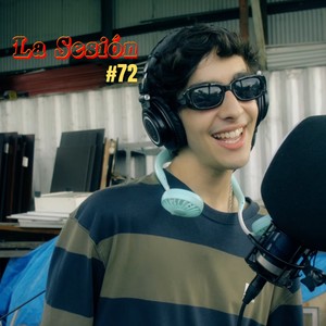 La Sesión #72 (Explicit)