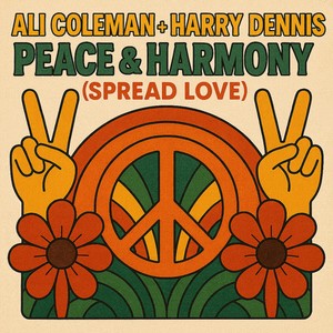 Peace and Harmony (Spread Love)