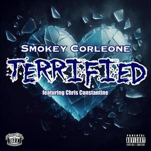 Terrified (feat. Chris Constantine) [Explicit]