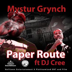 Paper Route (feat. DJ Cree) (Explicit)