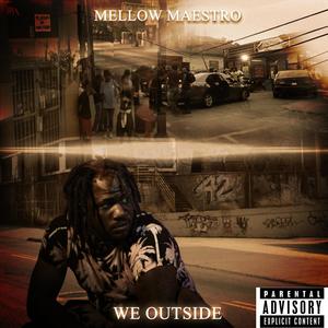 We outside (Explicit)