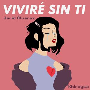 Viviré Sin Ti