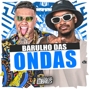 Barulho das Ondas (Explicit)