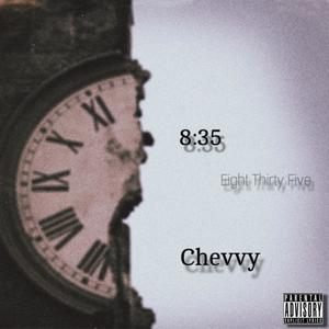 Chevvy (8:35) [Explicit]