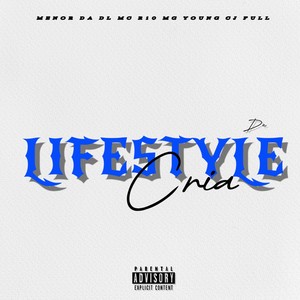 LIFESTYLE DE CRIA (Explicit)