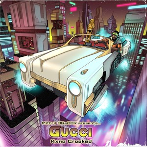 Gucci (Explicit)