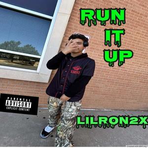 Run it up (Explicit)