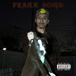 FRANK BOND (Explicit)