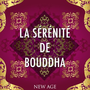 La Sérénité de Bouddha: Musique d'Ambiance pour Méditation Zen, Extrêmement bénéfique pour votre Esp